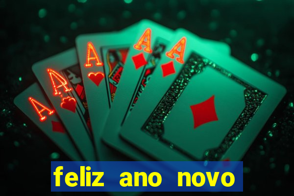 feliz ano novo amor frases curtas